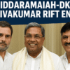 Siddaramaiah–DK Shivakumar Rift Ends